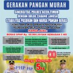 Polres Aceh Timur, Polda Aceh bekerja sama dengan Bulog Cabang Langsa menggelar Gerakan Pangan Murah di 21 Kecamatan